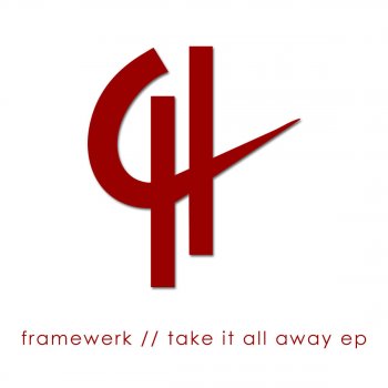 Framewerk Give U Love