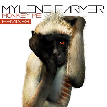 Mylène Farmer Monkey Me - The ET’s Radio Mix / Remixé Par Amir Afargan