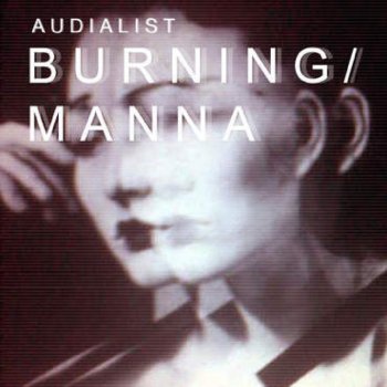 Audialist Burning