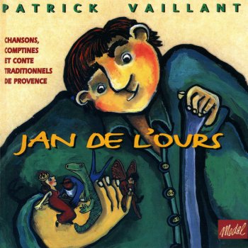 Patrick Vaillant Jan de l'Ours