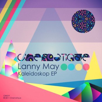 Исполнитель Lanny May, альбом Kaleidoskop EP