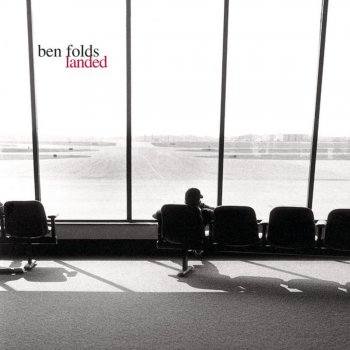 Ben Folds Landed (original version)