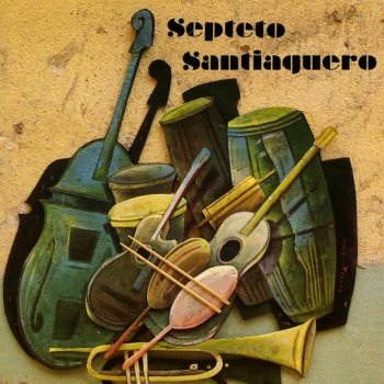 Septeto Santiaguero Te Picó la Abeja