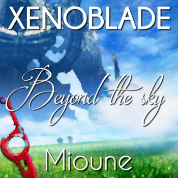 Mioune Beyond the Sky (French)