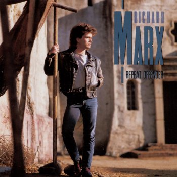 Richard Marx Too Late To Say Goodbye