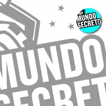 Mundo Secreto Estamos Cá (Onde Tu Estiveres)