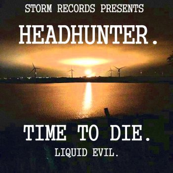 Headhunter Liquid Evil (Jackhammer Remix)