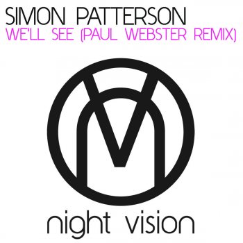 Simon Patterson We'll See (Paul Webster Remix)