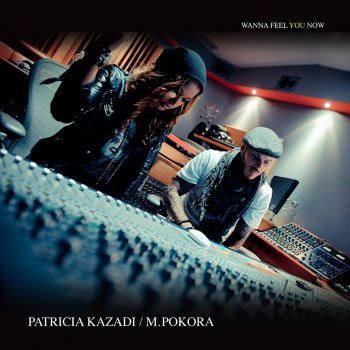 M. Pokora feat. Kazadi Wanna Feel You Know