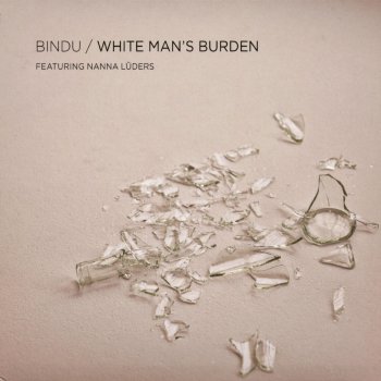 Bindu White Man's Burden