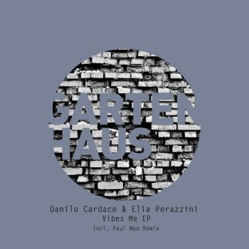 Исполнитель Danilo Cardace feat. Elia Perazzini, альбом Vibes Me
