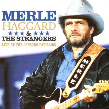 Merle Haggard & The Strangers I Knew the Moment I Lost You - Live