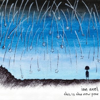 Ian Axel We Are