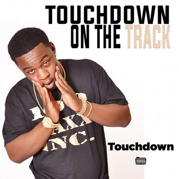 Touchdown, Jay Lewis & Wnc Whop Beezy G.Y.a.B. (feat. Jay Lewis & Wnc Whop Beezy)