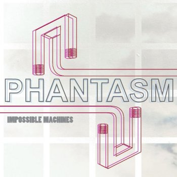 Phantasm What Makes You Tick