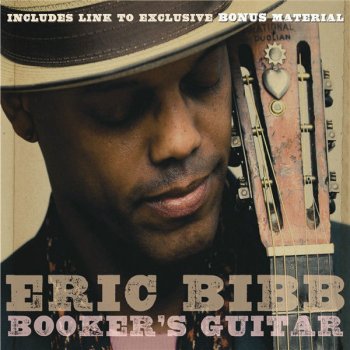 Eric Bibb With My Maker I Am One