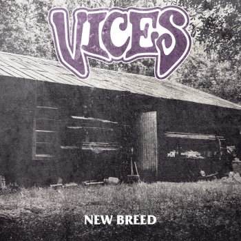 Vices New Breed