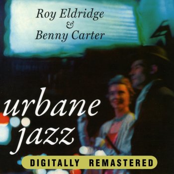 Roy Eldridge feat. Benny Carter I Still Love Him So