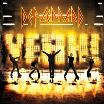 Def Leppard He's Gonna Step On You Again