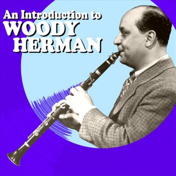 Woody Herman Lullaby of Birdland