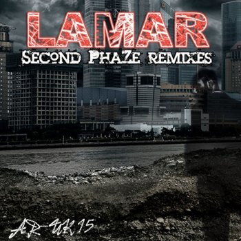 Lamar Issues (Second Phaze Remix)