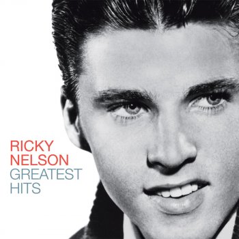 Ricky Nelson I Wanna Be Loved