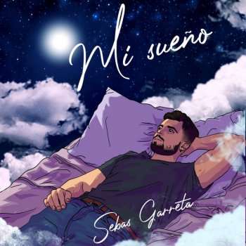 Sebas Garreta Mi Sueño