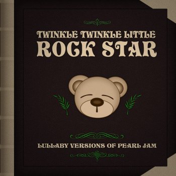Twinkle Twinkle Little Rock Star Alive