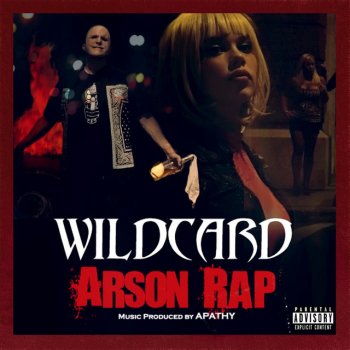 Wildcard Arson Rap (Acapella)