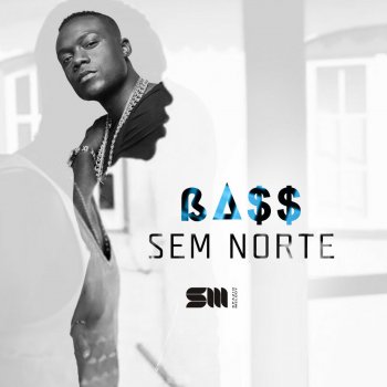 Bass Sem Norte