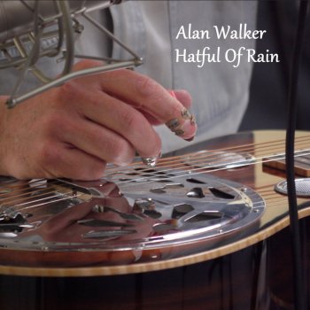 Alan Walker Hatful of Rain