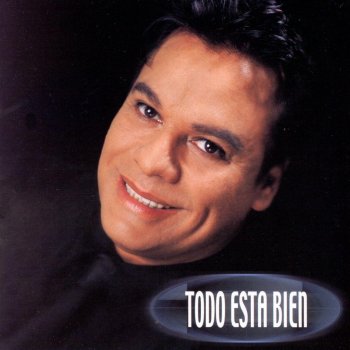 juan Gabriel Todo Está Bien