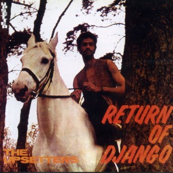 The Upsetters Return of Django
