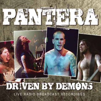 Pantera By Demons Be Driven (Live)