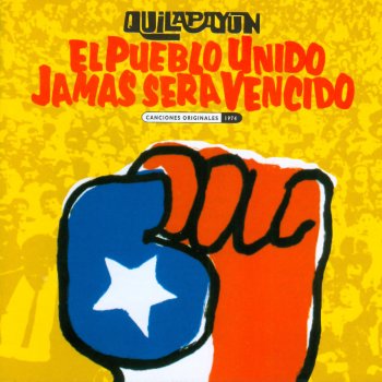 Quilapayun Con el alma llena de banderas