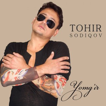 Tohir Sodiqov Tashlab Ketma