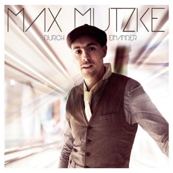 Max Mutzke feat. Menzel Mutzke Vielleicht (feat. Menzel Mutzke)