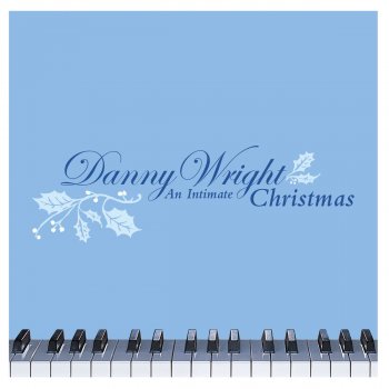 Danny Wright My Son's Lullaby