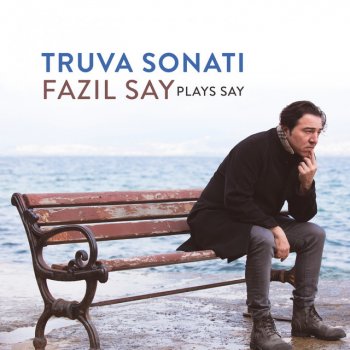 Fazıl Say Truva Sonatı, Op. 78: IX. Truva Atı