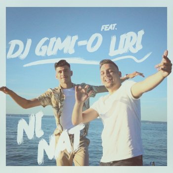 DJ Gimi-O feat. Liri Ni Nat