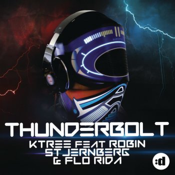 Ktree, Robin Stjernberg & Flo Rida Thunderbolt - E-Partment Extended