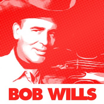 Bob Wills That's What I Like 'Bout The South