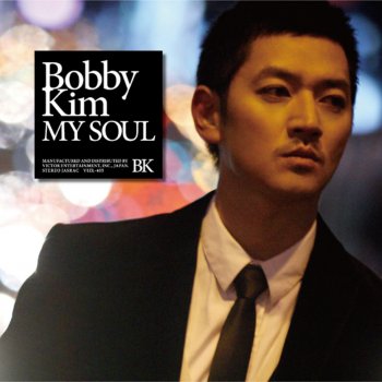 Bobby Kim Love - あの日言えればよかったのに