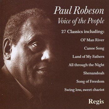 Paul Robeson River Stay Away from My Door