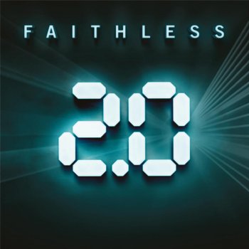 Faithless God Is a DJ 2.0 - Tiësto Remix