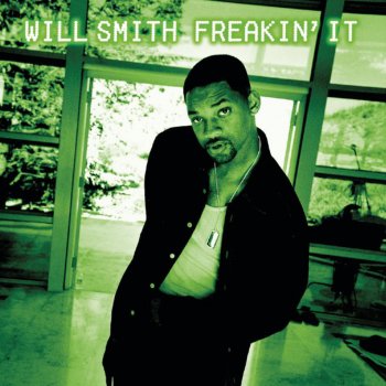 Will Smith Freakin' It (House Mix Instrumental)