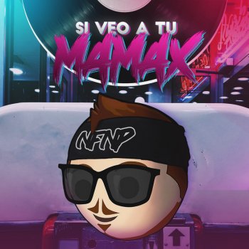 Fer Palacio Si Veo a Tu Mamáx