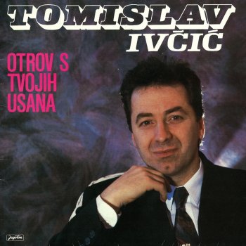 Tomislav Ivcic Gdje Si Sad, Moj Anđele