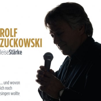 Rolf Zuckowski leiseStärke