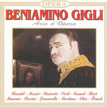 Beniamino Gigli Manon Lescaut: Ah, non vi avvicinate